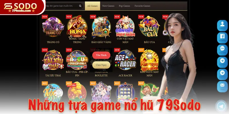 Những tựa game nổ hũ 79Sodo vô cùng thú vị